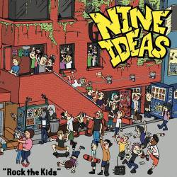 Nine Ideas : Rock the Kids